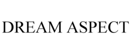 DREAM ASPECT trademark