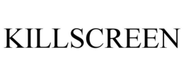 KILLSCREEN trademark