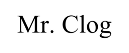 MR. CLOG trademark