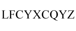 LFCYXCQYZ trademark