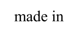 MADE IN trademark