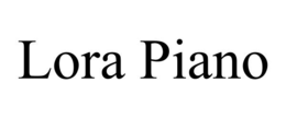 LORA PIANO trademark