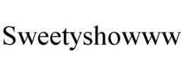 SWEETYSHOWWW trademark