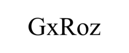 GXROZ trademark