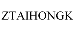 ZTAIHONGK trademark
