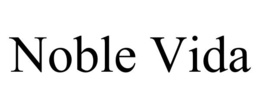NOBLE VIDA trademark