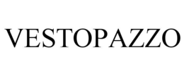 VESTOPAZZO trademark
