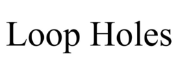 LOOP HOLES trademark
