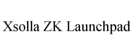 XSOLLA ZK LAUNCHPAD trademark