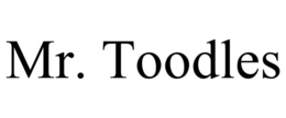 MR. TOODLES trademark