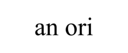 AN ORI trademark