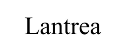 LANTREA trademark