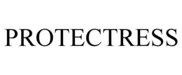 PROTECTRESS trademark