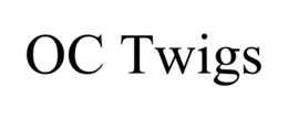 OC TWIGS trademark