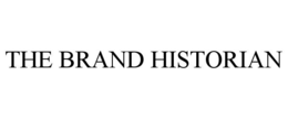 THE BRAND HISTORIAN trademark