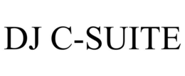 DJ C-SUITE trademark
