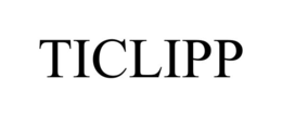 TICLIPP trademark