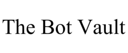 THE BOT VAULT trademark