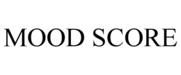 MOOD SCORE trademark