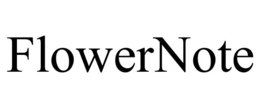 FLOWERNOTE trademark