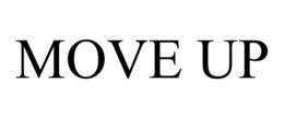 MOVE UP trademark