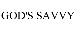 GOD'S SAVVY trademark