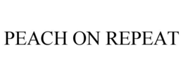 PEACH ON REPEAT trademark