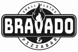 BRAVADO SMALL PLATES & PIZZABAR trademark