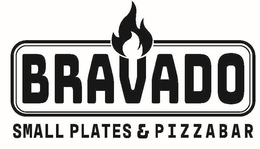 BRAVADO SMALL PLATES & PIZZABAR trademark