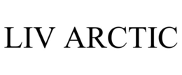 LIV ARCTIC trademark