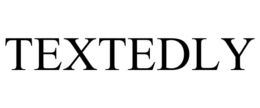 TEXTEDLY trademark