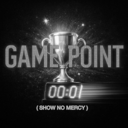 GAME POINT 00:01 (SHOW NO MERCY) trademark