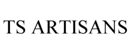 TS ARTISANS trademark