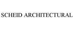 SCHEID ARCHITECTURAL trademark