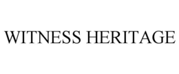 WITNESS HERITAGE trademark