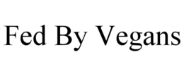FED BY VEGANS trademark