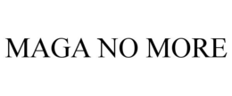 MAGA NO MORE trademark
