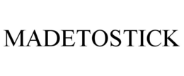 MADETOSTICK trademark