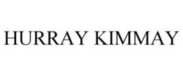 HURRAY KIMMAY trademark