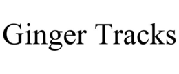GINGER TRACKS trademark
