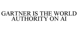 GARTNER IS THE WORLD AUTHORITY ON AI trademark