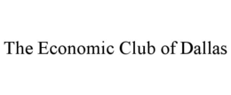 THE ECONOMIC CLUB OF DALLAS trademark