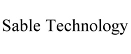 SABLE TECHNOLOGY trademark