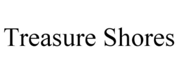 TREASURE SHORES trademark