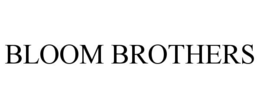 BLOOM BROTHERS trademark