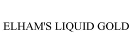 ELHAM'S LIQUID GOLD trademark