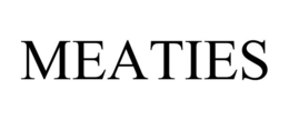 MEATIES trademark