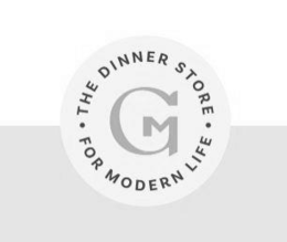 · THE DINNER STORE · FOR MODERN LIFE GM trademark