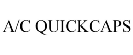 A/C QUICKCAPS trademark