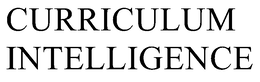 CURRICULUM INTELLIGENCE trademark